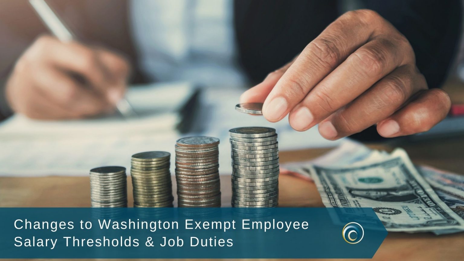 Changes to WA Exempt Employee Salary Thresholds & Job Duties Equinox