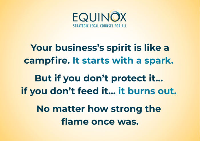 A graphic with this quote that speaks about protecting company culture during growth. "Your business’s spirit is like a campfire. It starts with a spark. But if you don’t protect it… if you don’t feed it… it burns out. No matter how strong the flame once was."
